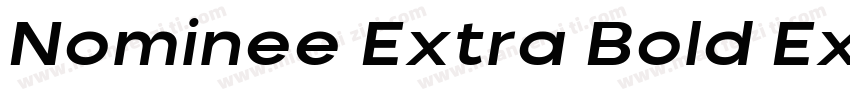 Nominee Extra Bold Extended字体转换